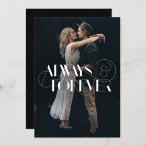 Modern Always and Forever Photo Wedding Invitation