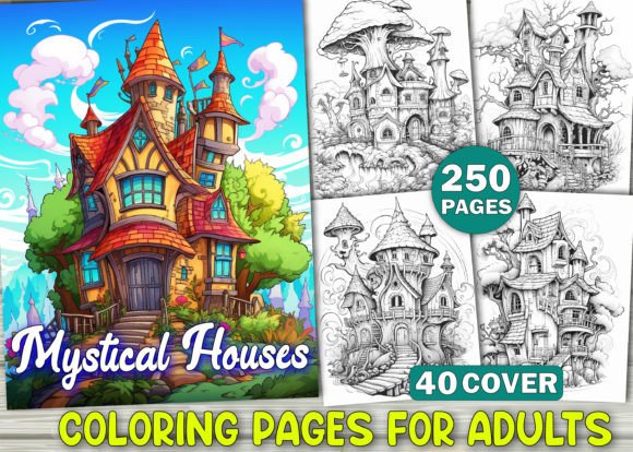 250 Mystical Houses Coloring Book Pages