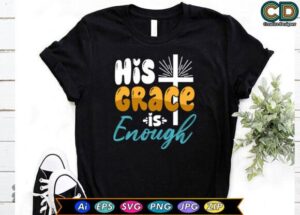 Christian Quote T-shirt Designs (Free)