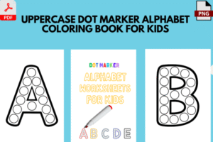 DOT MARKER COLORING BOOK for KIDS
