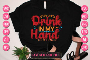 Drink in My Hand SVG