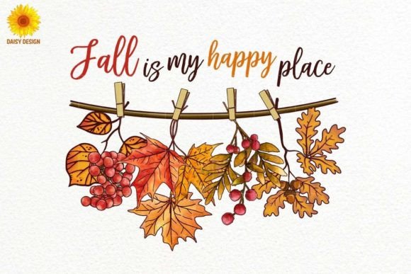 Fall is My Happy Place Sublimation