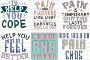 Free PNG Pain Quotes SVG Design Bundle