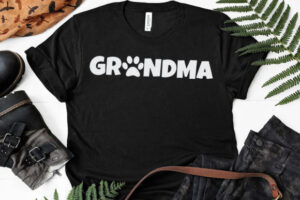 Grandma is a Dog Lover, Mother's Day
