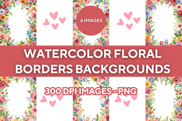 Watercolor Floral Borders Backgrounds