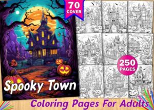 250 Spooky Town Coloring Book for Adult