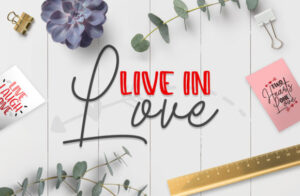 Live in Love Quotes