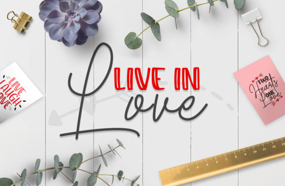 Live in Love Quotes