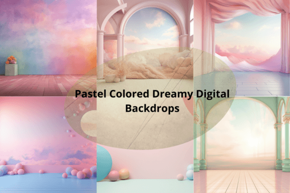 Pastel Colored Dreamy Digital Backdrops